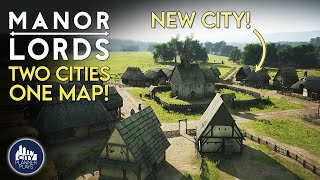 Settling a Second City in a New Region in Manor Lords  Ep 4 [upl. by Borries127]