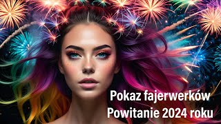 Pokaz fajerwerków na powitanie 2024 roku [upl. by Nomyaw]