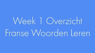 Frans in 10 Woorden  Weekoverzicht 1 [upl. by Elsbeth]