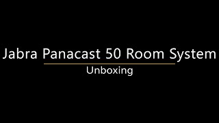 Jabra Panacast 50 Room System Unboxing [upl. by Wareing]