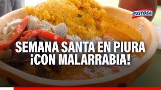 🔴🔵Catacaos Con fervor se vivió la Semana Santa y piuranos degustaron de la Malarrabia y 7 potajes [upl. by Swain108]