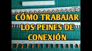 TÉCNICA PARA TRABAJAR LOS PEINES DE CONEXIÓN [upl. by Opaline]