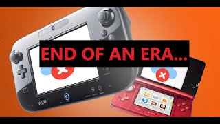 The End of an Era for the Nintendo 3DS and Wii U [upl. by Hooke]