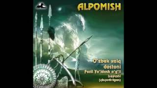 Alpomish Ozbek xalq dostoni audiokitob mp3 [upl. by Hufnagel149]