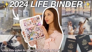 HOW TO CREATE A 2024 LIFE BINDER  the SECRET to creating your dream life  ULTIMATE vision board [upl. by Ahsiuqram]