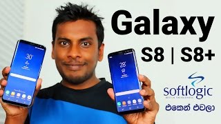 Samsung Galaxy S8 and S8 Plus from Softlogic SoftlogicMax Sri Lanka [upl. by Adigirb]