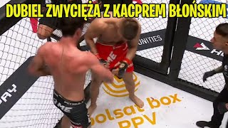 DUBIEL ZWYCIĘŻA Z KACPREM BŁOŃSKIM FAME MMA 15 [upl. by Natanhoj]