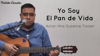 Canto 98 Yo soy el pan de vida  Suzanne Toolan COMUNIÓN [upl. by Bakeman]