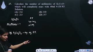 Calculate the number of millimoles of K2Cr2O7 which will completely react with 40ml 01 MKI Solu [upl. by Alleunamme]