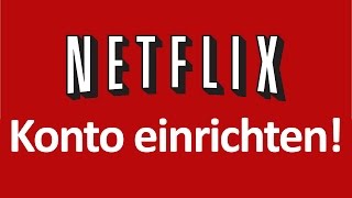 Netflix einrichten  erste Schritte  löschen  Anleitung [upl. by Procto182]