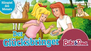 Bibi amp Tina  Der Glücksbringer Folge 38 Hörspiel des Monats Juli 2024 [upl. by Eissirc984]