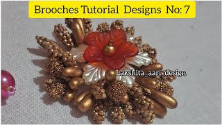 👉Brooches Tutorial Designs No 7💥🦋  Broochesonlineclass freebroochesclass Broochesblouse [upl. by Allebasi562]