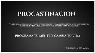 ELIMINAR la PROCASTINACION AFIRMACIONES 🔥 [upl. by Teodor]