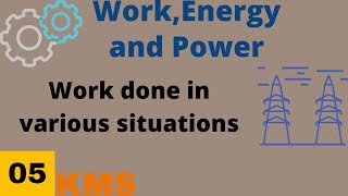 work done in various situations for JEE and NEET students [upl. by Ecar614]