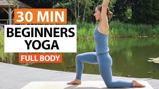 30 Min Beginners Yoga Flow  Full Body Yoga Foundations for Beginners [upl. by Maura169]