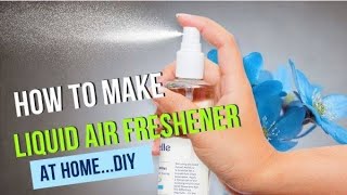 How to make Air freshener at home [upl. by Elehcar]