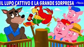 Il Lupo Cattivo E La Grande Sorpresa  Storie Per Bambini Cartoni Animati I Fiabe e Favole [upl. by Shep]