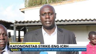 Iten County Referral Hospital ICRH nurses halt strike [upl. by Kirst347]