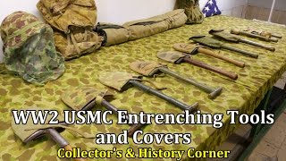 World War 2 USMC Entrenching Tools and Covers  Collectors amp History Corner [upl. by Candis19]