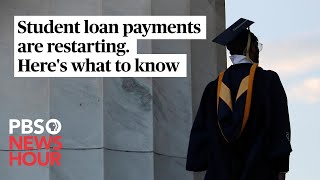 Student loan repayments are starting again Here’s what you need to know [upl. by Ancalin]