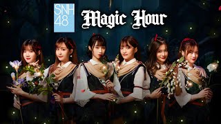 MV SNH48 Team X  Magic Hour  魔幻时刻 [upl. by Imehon]