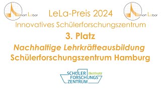 SFZ Hamburg  LeLaPreis 2024  Innovatives SFZ [upl. by Nylareg]