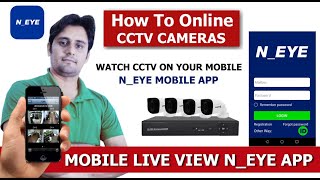 How to Online CCTV DVR on Mobile With NEye Application [upl. by Vasyuta]