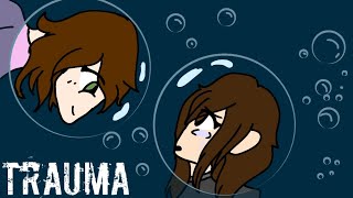 Trauma NF  Vent Animatic [upl. by Eynaffit500]