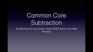 Common Core Subtraction [upl. by Fitzpatrick]