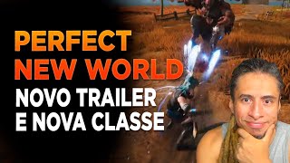 ZEUS REAGE PERFECT NEW WORLD LIBERA NOVO TRAILER DE GAMPLAY E NOVA CLASSE [upl. by Ahseyt828]