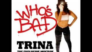 Trina  Get Dat Money [upl. by Roy]