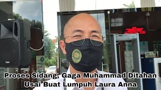 Proses Sidang Gaga Muhammad Ditahan Usai Buat Lumpuh Laura Anna [upl. by Mala]