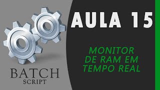 Curso de CMD  15 Monitor de RAM em Tempo Real PRÁTICA [upl. by Osnerol338]