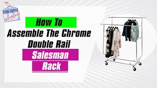 Clothing Racks  How To Assemble A Chrome Double Rail Display [upl. by Akiria198]