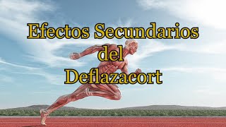 Efectos Secundarios del Deflazacort [upl. by Aeresed]