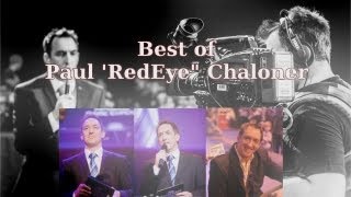 BEST OF Paul ReDeYe Chaloner [upl. by Okubo50]