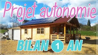 Chalet autonome  Bilan 1 an après [upl. by Esmerelda697]