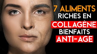 Découvrez Les 7 Aliments riches en collagène et leurs bienfaits antiâge [upl. by Koziel]