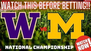 College Football National Championship Washington Huskies vs Michigan Wolverines Prediction amp Picks [upl. by Quillan667]