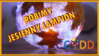 Robimy jesienny lampion [upl. by Adnoel]