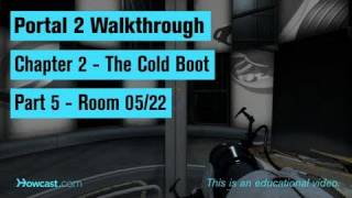 Portal 2 Walkthrough  Chapter 2  Part 5 Room 0522 [upl. by Suzanne]