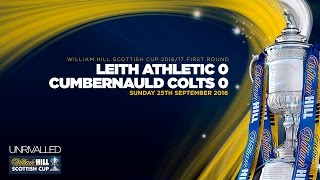 Leith Athletic 00 Cumbernauld Colts  William Hill Scottish Cup 201617 Round One [upl. by Sussna]