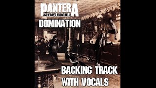 Pantera  quotDominationquot  Guitar Backing Track With Vocals [upl. by Anitsrhc]