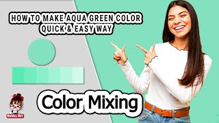 Aqua Green  How to Make Aqua Green Color  Color Mixing  Acrylic amp Oil paint [upl. by Deidre]