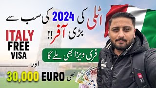 Italy Free Work Visa  30000 Euro Bonus Offer  Italy Free Visa 2024  Europe Biggest Offer [upl. by Nordek]