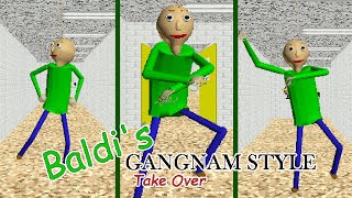 Baldis Basics Gangnam Style Takeover █ Baldis Basics █ [upl. by Bloem]