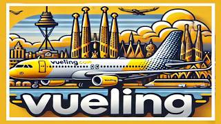 Vueling Airlines Guide 2024 Flying from Barcelona’s Terminal 1  Seats Boarding amp Tips [upl. by Hcardahs]