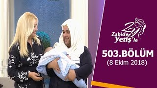 Zahide Yetişle 503 Bölüm  8 Ekim 2018 [upl. by Laniger]