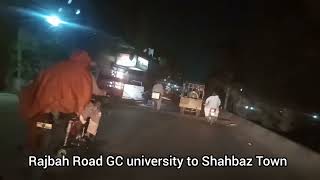 Rajbah road GC university to Shahbaz Town FaisalabadTrip905 [upl. by Ahsiadal]