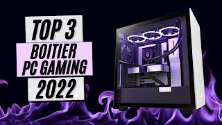 TOP 3  Meilleur Boitier Pc Gamer 2022 [upl. by Idnis]